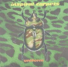 Inspiral Carpets : Uniform